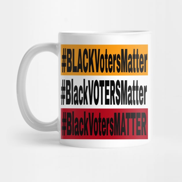 Black Voters Matter - Multicolored - Front by SubversiveWare